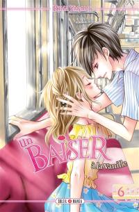 Un baiser à la vanille. Vol. 6