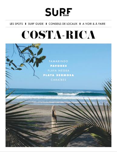 Surf session, hors-série. Costa Rica