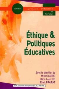 Ethique & politiques éducatives