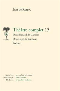 Théâtre complet. Vol. 13