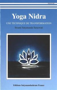 Yoga nidra : une technique de transformation
