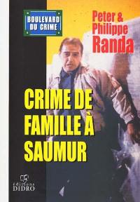 Crime de famille à Saumur