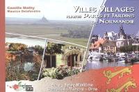 Villes et villages fleuris, parcs et jardins de Normandie