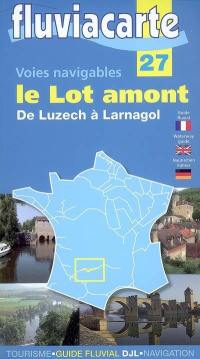 Le Lot amont, de Luzech à Larnagol : voies navigables
