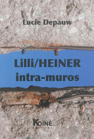 Lili-Heiner : intra-muros : théâtre