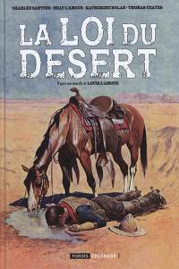 La loi du désert