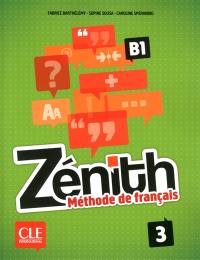 Zénith 3, B1 : méthode de français