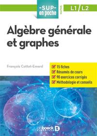 Algèbre générale et graphes, L1-L2