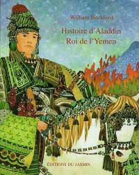 Histoire d'Aladdin roi de l'Yémen
