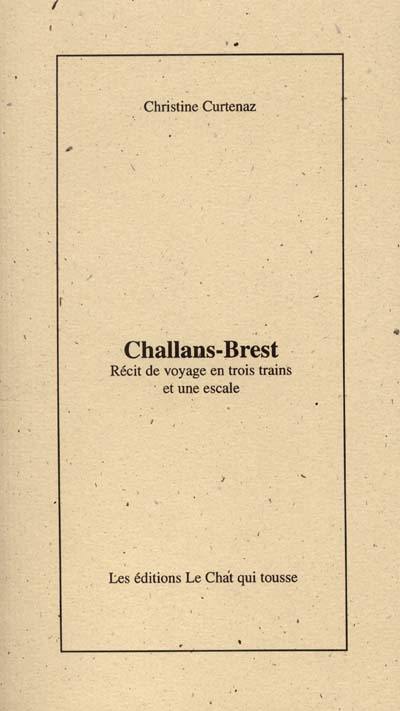 Challans-Brest : récit de voyage en trois trains et une escale
