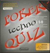 Poker techno quiz. Vol. 1. Niveau intermédiaire : testez votre niveau de poker avec 150 problèmes techniques à résoudre