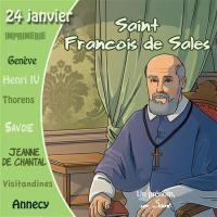 Saint François de Sales : 24 janvier