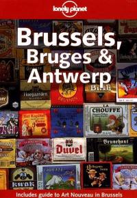 Brussels, Bruges et Antwerp