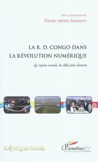 La RD Congo dans la révolution numérique : les enjeux actuels, les défis pour demain