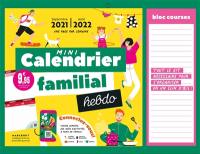 Mini calendrier familial hebdo : septembre 2021-août 2022