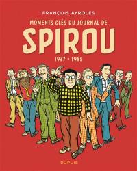 Moments clés du journal de Spirou : 1937-1985