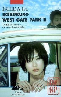 Ikebukuro west gate park. Vol. 2