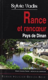 Rance et rancoeur : pays de Dinan