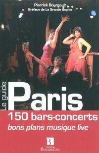 Paris, 150 bars-concerts : bons plans musique live