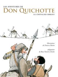 Les aventures de Don Quichotte : chevalier errant