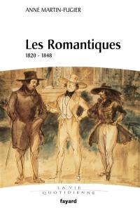 Les romantiques : 1820-1848