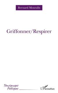 Griffonner-Respirer