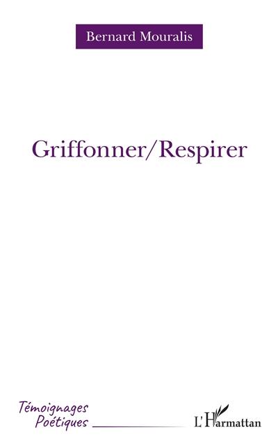 Griffonner-Respirer