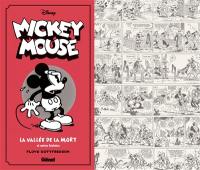 Mickey Mouse, par Floyd Gottfredson. Vol. 1. La vallée de la mort et autres histoires : 1930-1931