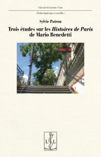 Trois études sur les Histoires de Paris de Mario Benedetti