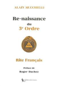 Re-naissance du 5e ordre : rite français