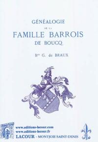 Généalogie de la famille Barrois de Boucq