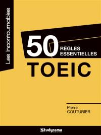 50 règles essentielles TOEIC
