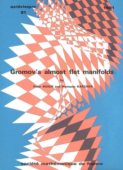 Astérisque, n° 81. Gomov's almost flat manifolds