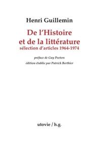 De l'histoire et de la littérature : sélection d'articles (1964-1974)