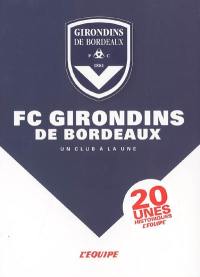 FC Girondins de Bordeaux : un club à la une