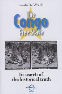 The Congo free state : in search of the historical truth