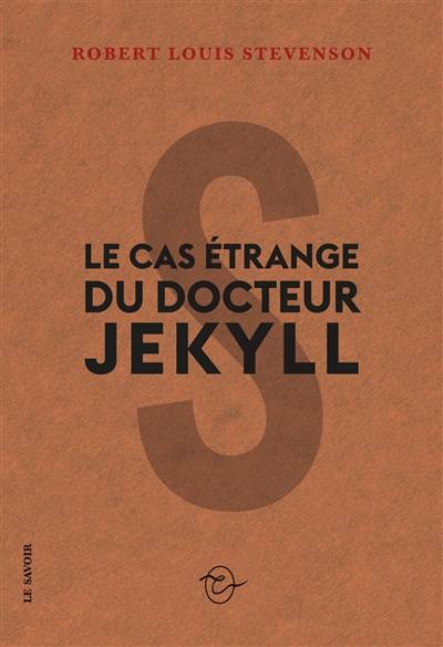 Le cas étrange du Dr Jekyll