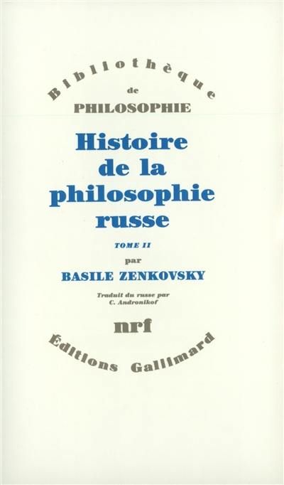 Histoire de la philosophie russe. Vol. 1