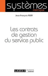 Les contrats de gestion du service public