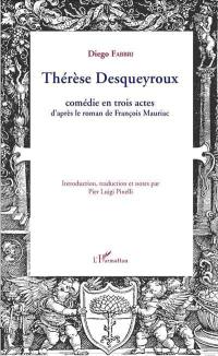 Thérèse Desqueyroux : comédie en trois actes