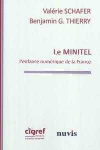 Le Minitel : l'enfance numérique de la France
