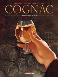 Cognac. Vol. 1. La part des démons