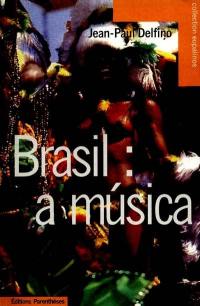 Brasil : a musica