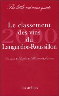 Les cent meilleurs vins du Languedoc-Roussillon