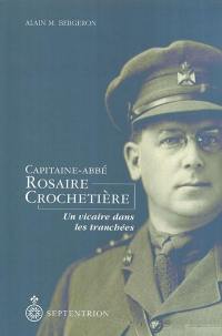 Capitaine-abbé Rosaire Crochetière