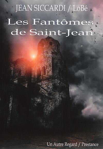 Les fantômes de Saint-Jean