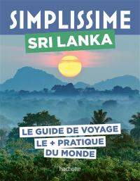 Simplissime : Sri Lanka : le guide de voyage le + pratique du monde