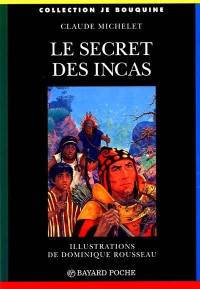 Le Secret des Incas