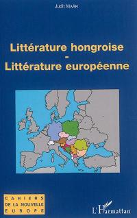 Littérature hongroise, littérature européenne