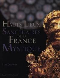 Hauts lieux et sanctuaires de la France mystique
